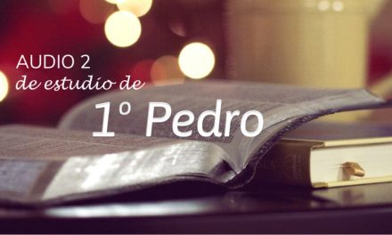 Audio 2 de estudio de 1º PEDRO